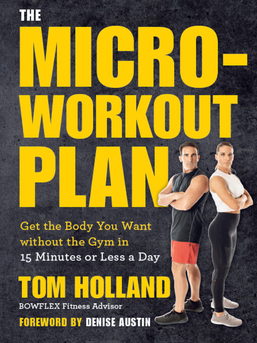 Title details for The Micro-Workout Plan by Tom Holland - Available